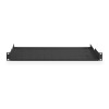 Digitus | Fixed Shelf for Racks | DN-19 TRAY-1-SW | Black | The shelves for fixed mounting can be installed easy on the two front 483 mm (19“) profile rails of your 483 mm (19“) network- or server cabinet. Due to their stable, perforated steel sheet with 